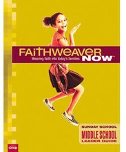 FaithWeaver Now Middle School/Junior High Leader Guide (Paperback)