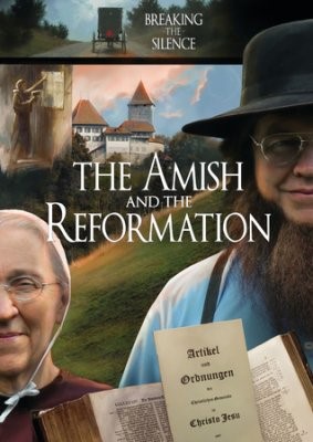 Amish And The Reformation (DVD)