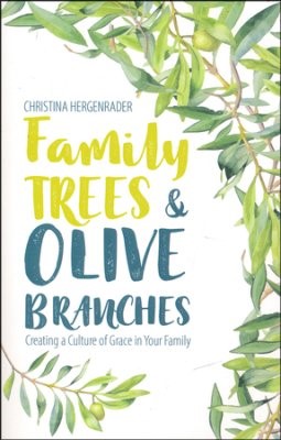 Family Trees And Olive Branches (Paperback)