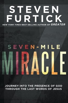 Seven-Mile Miracle (Paperback)