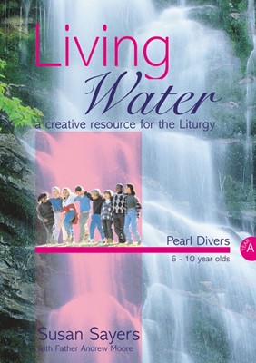 Living Water Pearl Divers Year A (Paperback)
