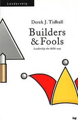 Builders and Fools (Paperback)
