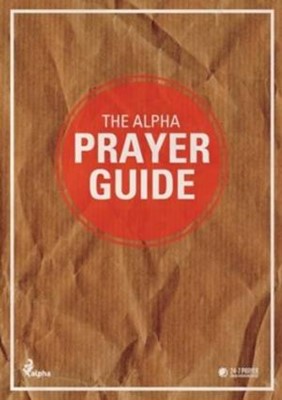 The Alpha Prayer Guide (Paperback)