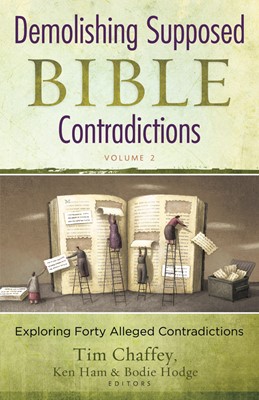 Demolishing Supposed Bible Contradictions Volume 2 (Paperback)