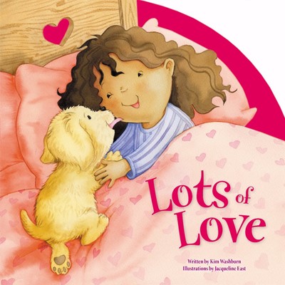 Lots of Love (Board Book)