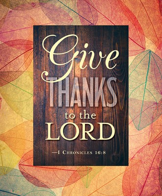 Give Thanks to the Lord Thanksgiving Bulletin, Large (Pkg of (Bulletin)