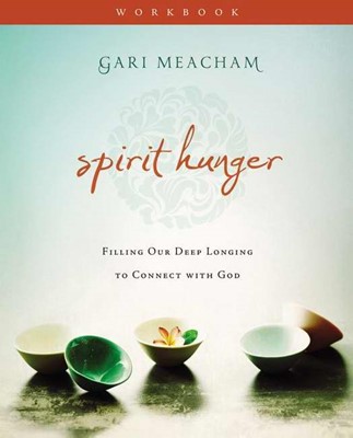Spirit Hunger Workbook With DVD (Paperback w/DVD)