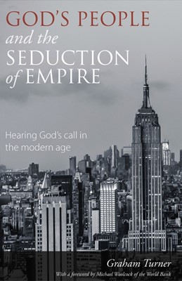 God's People and the Seduction of Empire (Paperback)