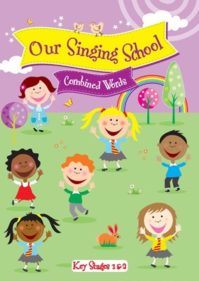 Our Singing School Combined Words (Paperback)