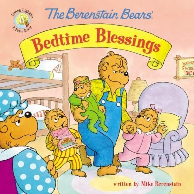 The Berenstain Bears' Bedtime Blessings (Paperback)