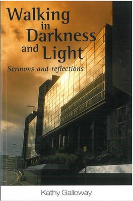 Walking In Darkness And Light (Paperback)