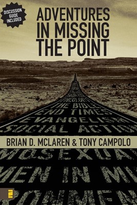 Adventures In Missing The Point (Paperback)