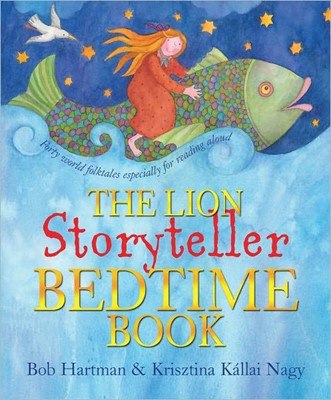 The Lion Storyteller Bedtime Book (Hard Cover)