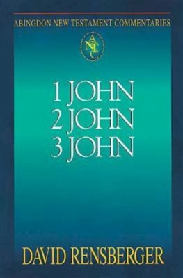 Abingdon New Testament Commentaries: 1, 2 & 3 John (Paperback)