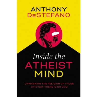 Inside The Atheist Mind (Hard Cover)