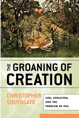 Groaning of Creation (Paperback)