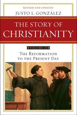 The Story Of Christianity Volume 2 (Paperback)