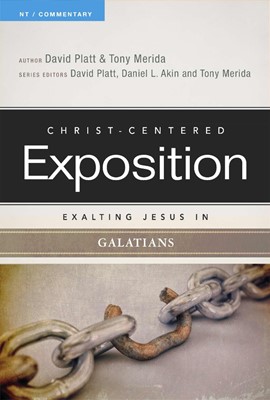 Exalting Jesus In Galatians (Paperback)