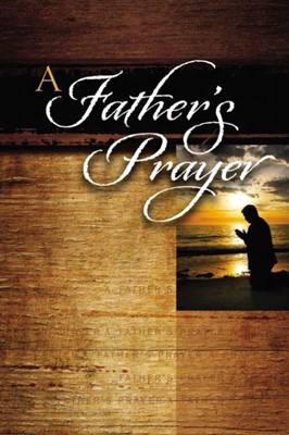 A Father's Prayer (Paperback)