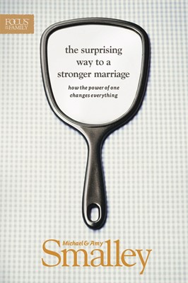 The Surprising Way To A Stronger Marriage (Paperback)