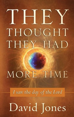 They Thought They Had More Time (Paperback)