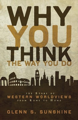 Why You Think The Way You Do (Paperback)