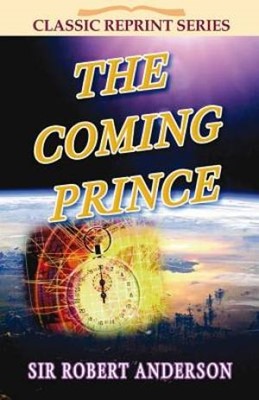 The Coming Prince (Paperback)