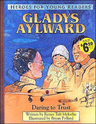Gladys Aylward (Hard Cover)