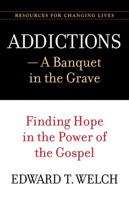 Addictions: A Banquet in the Grave (Paperback)