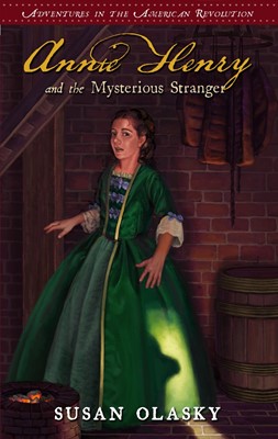 Annie Henry and the Mysterious Stranger: Book 3 (Paperback)