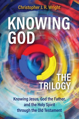 Knowing God - The Trilogy (Paperback)