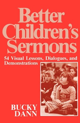 Better Children Sermons (Paperback)