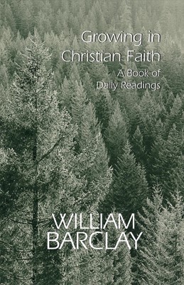 Growing in Christian Faith (Paperback)