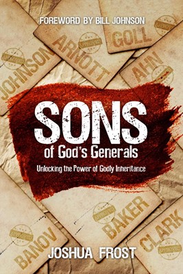 Sons Of God's Generals (Paperback)
