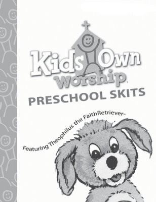 KidsOwn Worship preschool Skit Book Summer 2017 (Paperback)