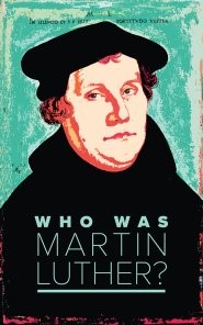Who Was Martin Luther? (Paperback)