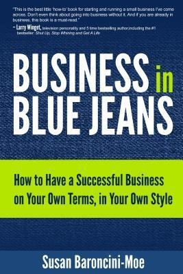Business In Blue Jeans (Hard Cover)