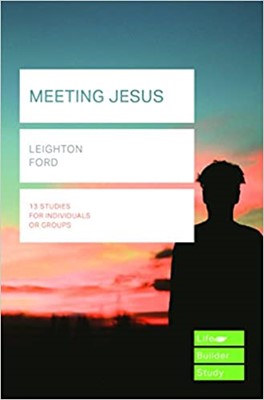 Lifebuilder: Meeting Jesus (Paperback)