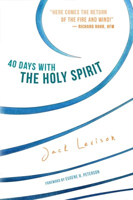 40 Days With The Holy Spirit (Paperback)