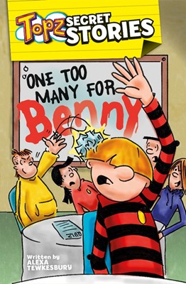 Topz Secret Stories: One Too Many For Benny (Paperback)