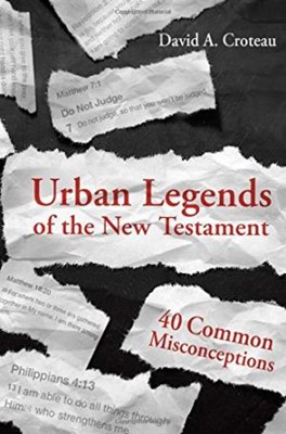 Urban Legends Of The New Testament (Paperback)
