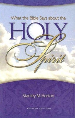 What The Bible Says About The Holy Spirit (Paperback)