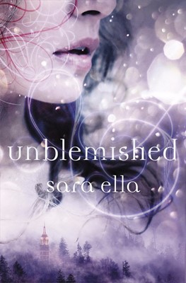 Unblemished (Hard Cover)