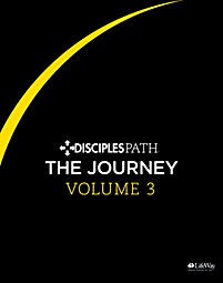 Disciples Path: The Journey Personal Study Guide Vol 3 (Paperback)