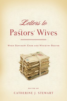 Letters to Pastors' Wives (Paperback)