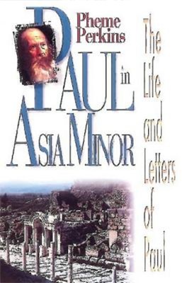 Paul in Asia Minor (Paperback)