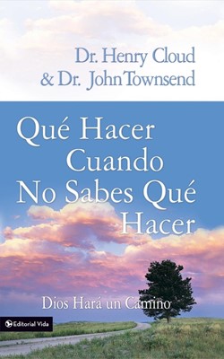 Que Hacer Cuando No Sabes Que Hacer (Paperback)