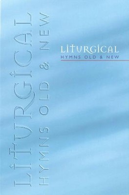 Liturgical Hymns Old And New - Melody (Paperback)