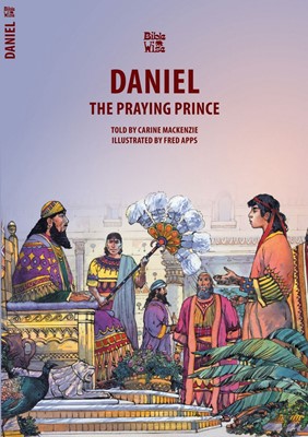 Daniel: The Praying Prince (Paperback)