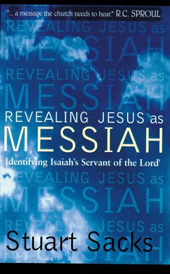 Revealing Jesus As Messiah (Paperback)